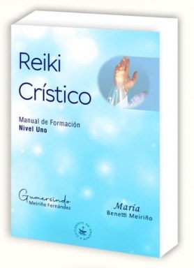 Reiki Crístico Manual de Formación Nivel Uno